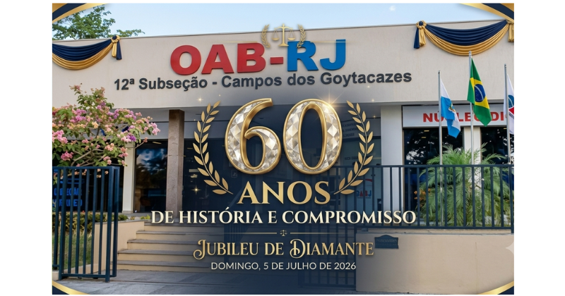 60 anos da 12ª Subseção: Uma história de orgulho e um olhar atento para o futuro