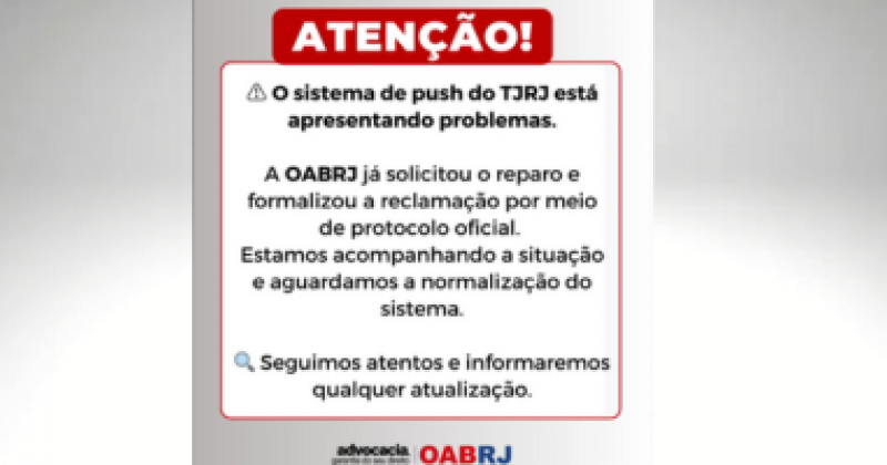 Sistema de push do TJRJ está apresentando problemas