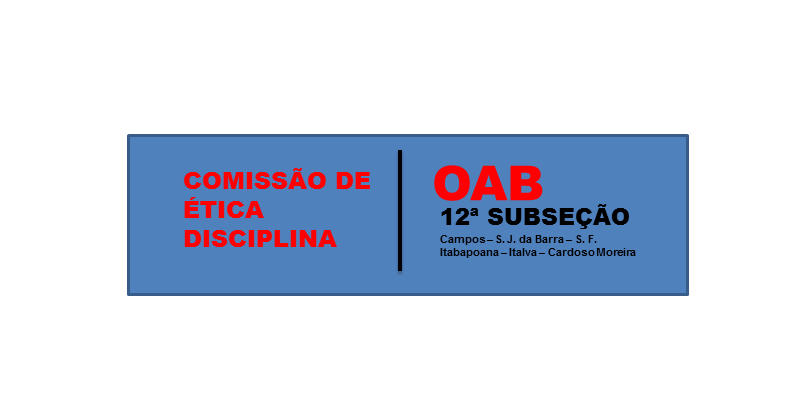 Composição da Comissão de Ética e Disciplina da OAB Campos