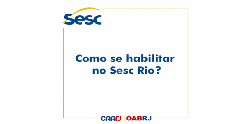 Convênio: Confira o passo a passo para usufruir do convênio com o Sesc Rio