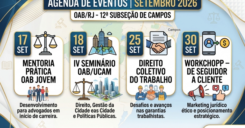 Agenda da Advocacia: OAB Campos divulga Programação de Eventos para setembro de 2026