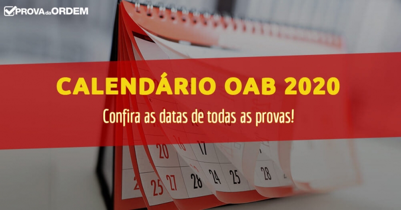 Confira o calendário do Exame de Ordem para 2020