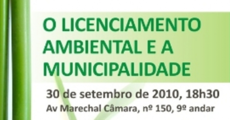 Palestra: O Licenciamento Ambiental e a Municipalidade