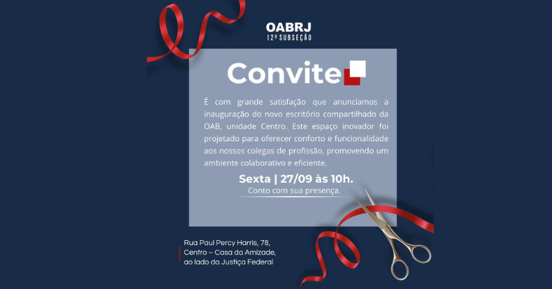 Seccional e OAB-Campos inauguram no dia 27 de setembro a nova Casa da Advocacia - Unidade Centro