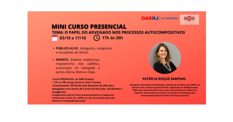 ESA-CAMPOS - Mini Curso Presencial: O Papel do Advogado nos Processos Autocompositivos