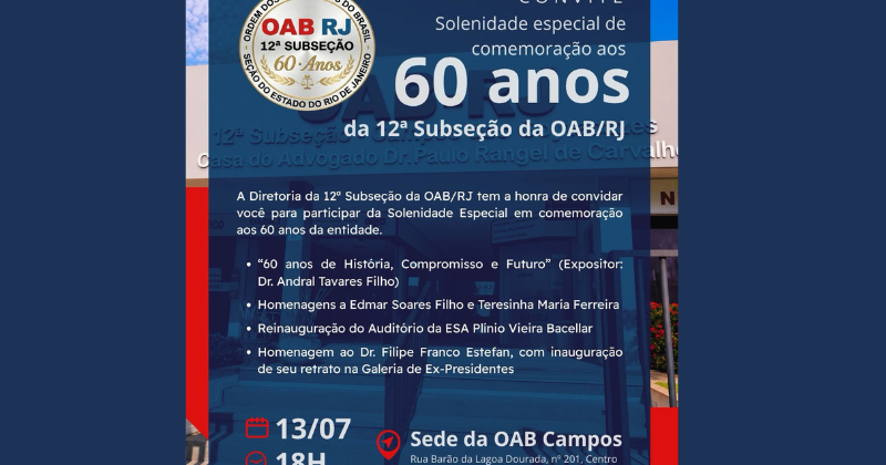 OAB Campos 60 anos: Solenidade especial celebrará a trajetória da 12ª Subseção