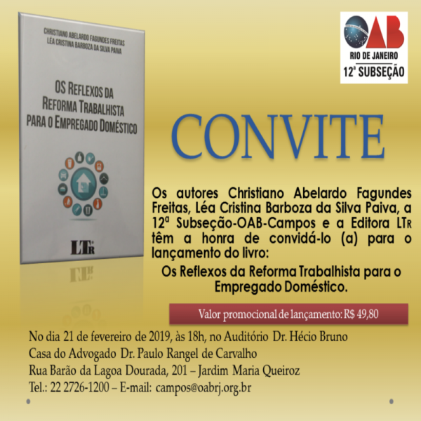 LANÇAMENTO DO LIVRO - Os Reflexos da Reforma Trabalhista para o Empregado Doméstico