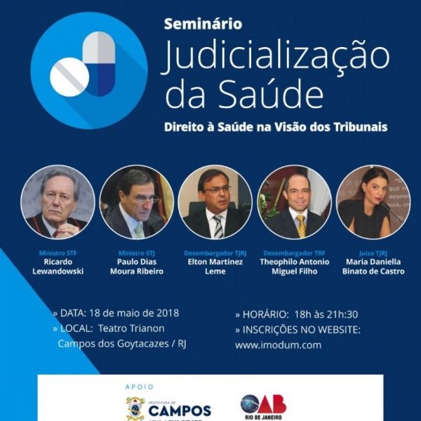 Seminário Judicialização da Saúde – Direito à Saúde na Visão dos Tribunais