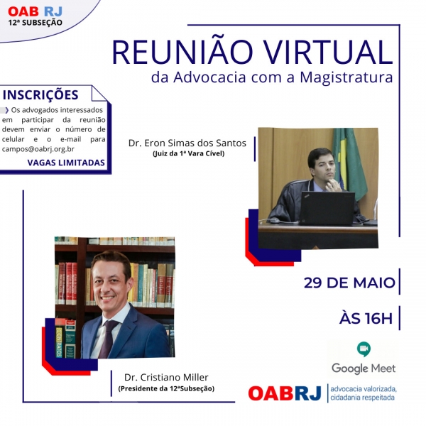 1ª REUNIÃO VIRTUAL: A Advocacia com a Magistratura 