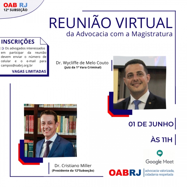 2ª REUNIÃO VIRTUAL: A Advocacia com a Magistratura 