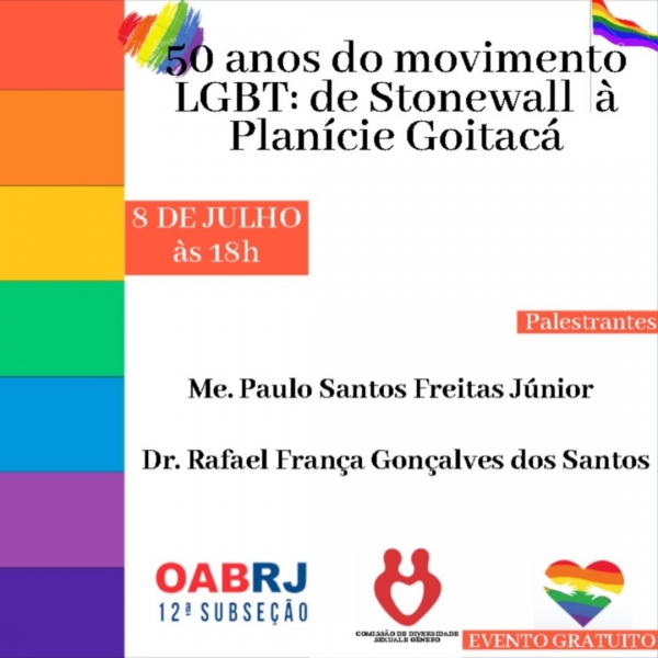 PALESTRA GRATUITA: 50 ANOS DO MOVIMENTO LGBT: DE STONEWALL À PLANÍCIE GOITACÁ