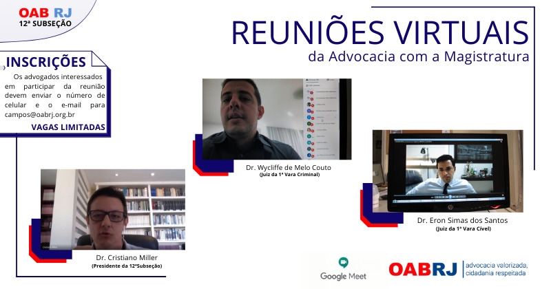 Advogados e Advogadas participam das reuniões virtuais realizadas pela OAB Campos