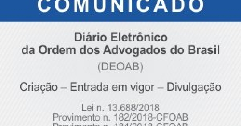 Comunicado sobre o Diário Eletrônico da Ordem dos Advogados do Brasil