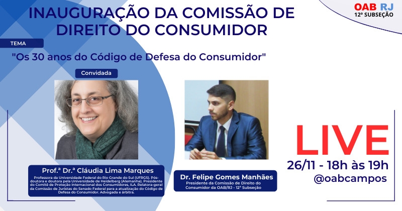 Live da Comissão de Direito do Consumidor da 12ª Subseção-OAB-Campos-RJ