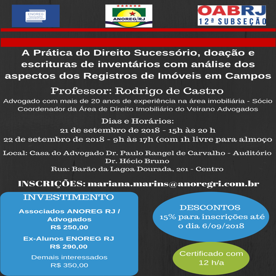 CURSO: A PRÁTICA DO DIREITO SUCESSÓRIO, DOAÇÃO E ESCRITURAS DE INVENTÁRIO COM ANÁLISE DOS ASPECTOS DOS REGISTROS DE IMÓVEIS EM CAMPOS