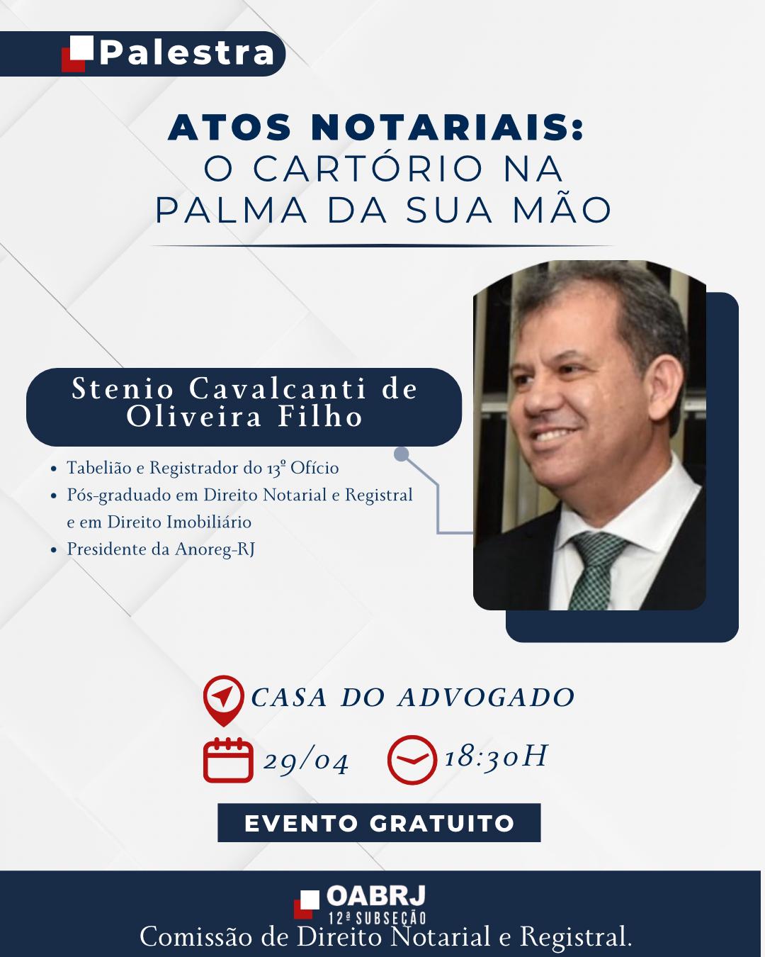 PALESTRA ATOS NOTARIAIS: O CARTÓRIO NA PALMA DA SUA MÃO.