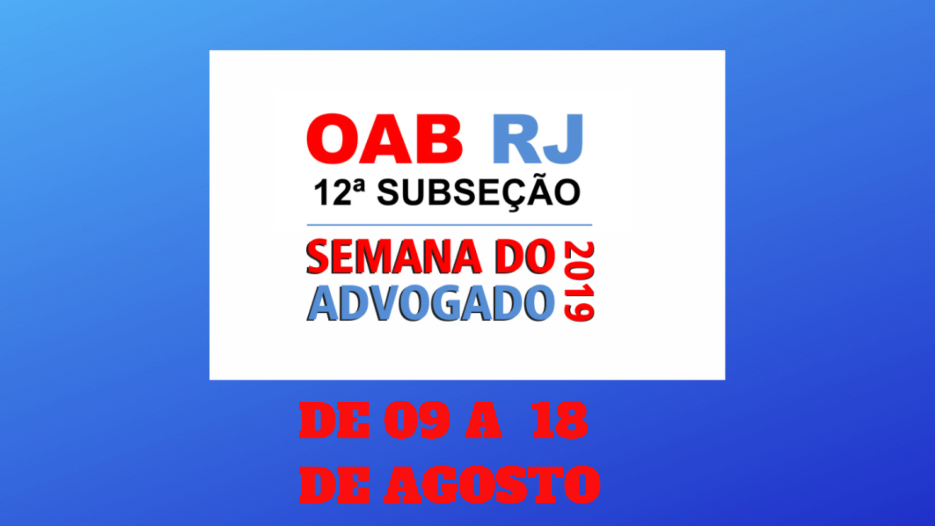 Programação da Semana do Advogado - 2019