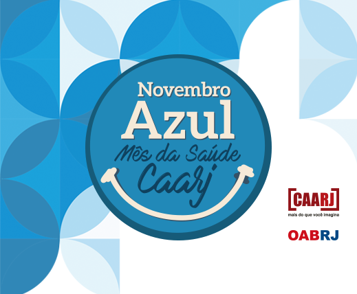 Caarj prepara o Novembro Azul – Mês da Saúde