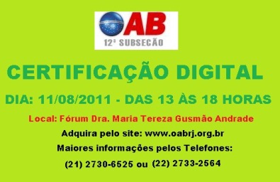 Validação do Certificado Digital será no dia 11/08/2011
