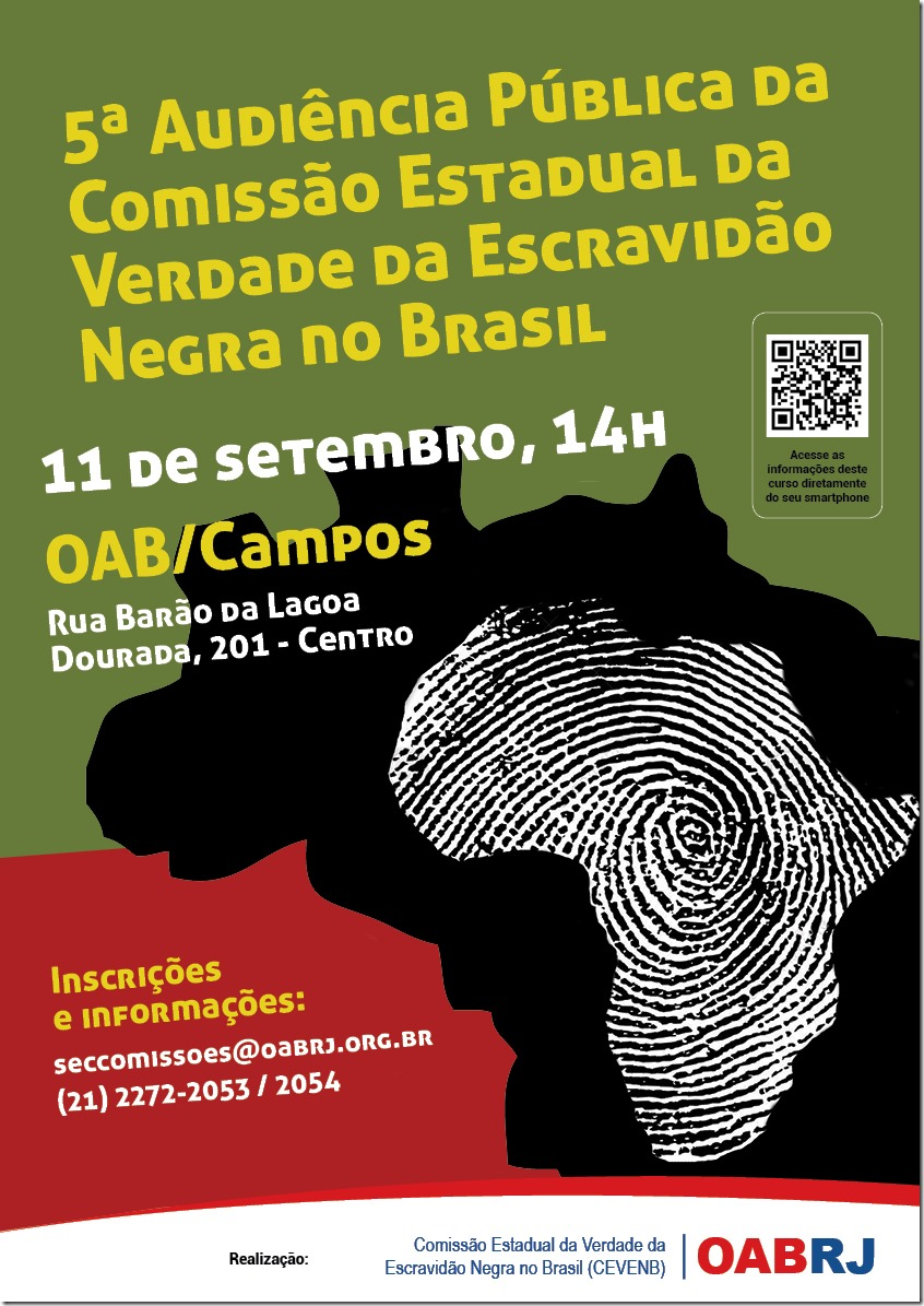 Campos receberá a 5ª Audiência pública sobre escravidão negra