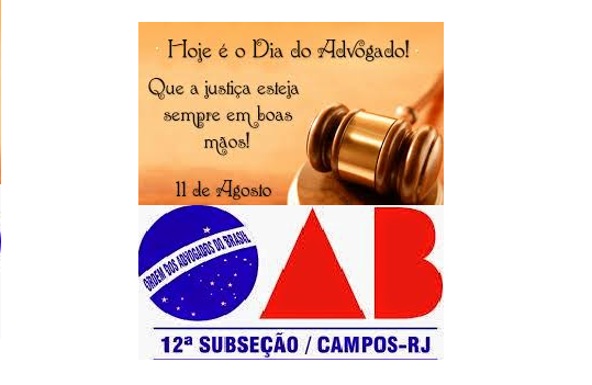 Dia do Advogado com homenagens e comemorações