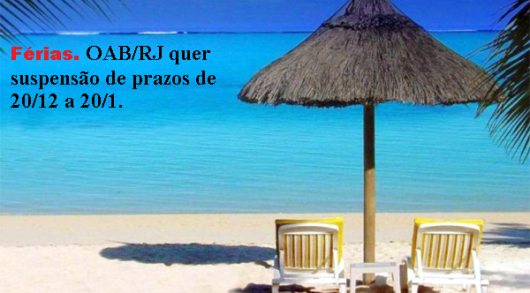 TJ/RJ analisa resolução sobre férias dos advogados