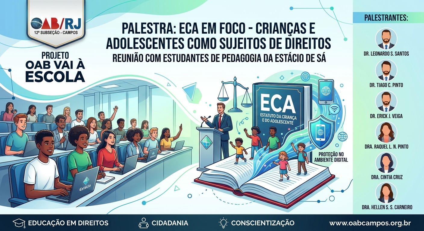 Projeto OAB Vai à Escola ministra palestra sobre o ECA e Proteção Digital para Estudantes de Pedagogia da Estácio de Sá