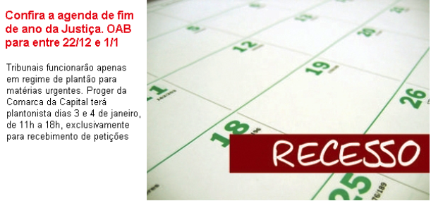 Confira o funcionamento dos tribunais e da OAB/RJ durante o recesso