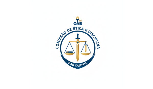 Ética e Disciplina: O pilar da Advocacia na OAB Campos