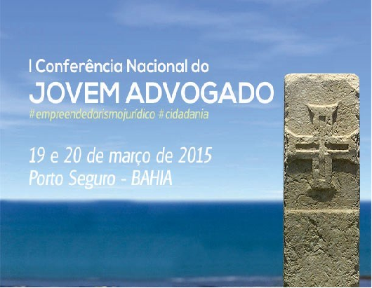 Abertas as inscrições para a I Conferência Nacional do Jovem Advogado