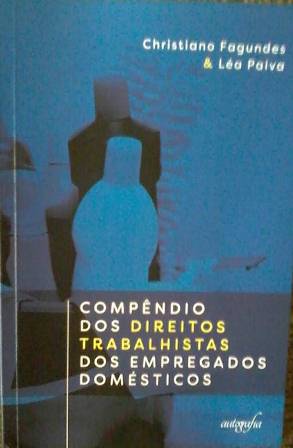 Livro sobre Compêndio dos Direitos Trabalhistas dos Empregados Domésticos