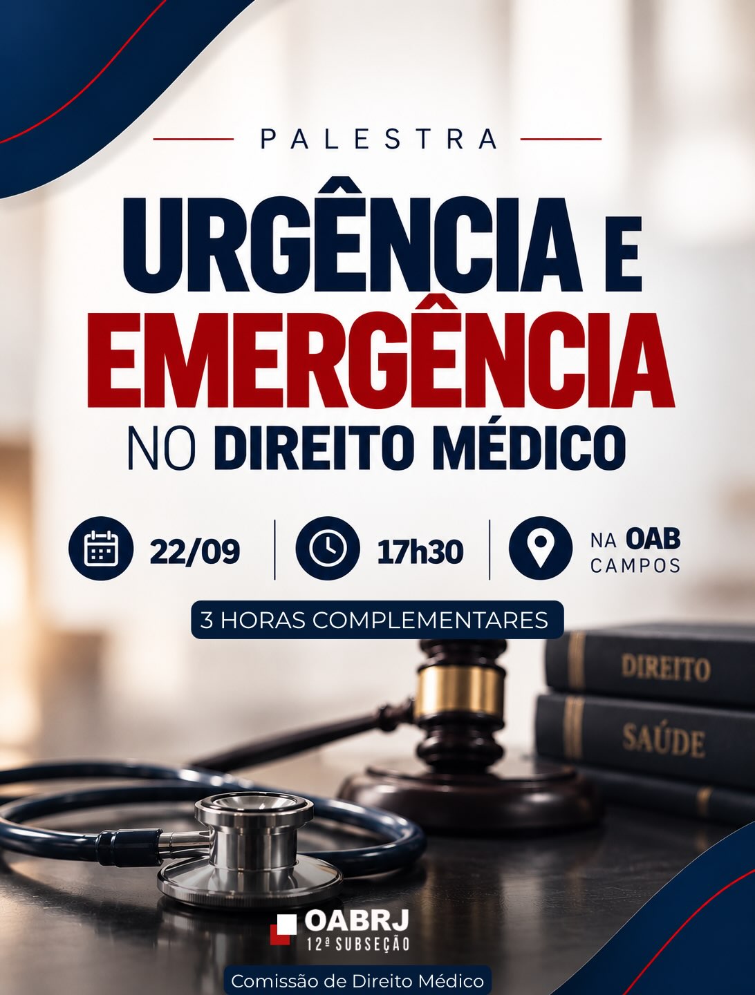PALESTRA URGÊNCIA E EMERGÊNCIA NO DIREITO MÉDICO