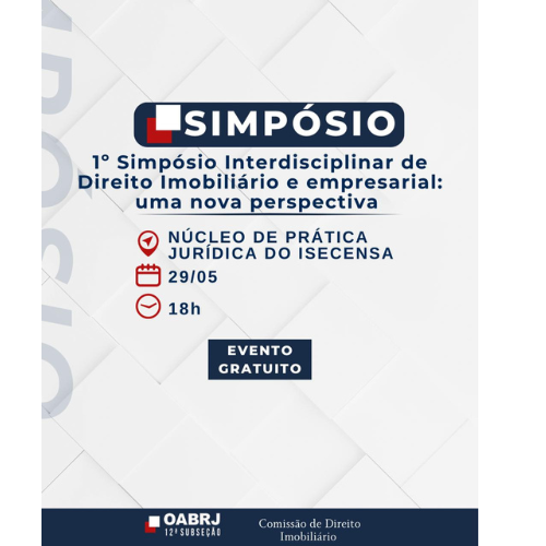 1º Simpósio Interdisciplinar de Direito Imobiliário e empresarial: uma nova perspectiva