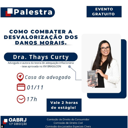 Palestra Como Combater a Desvalorização dos Danos Morais