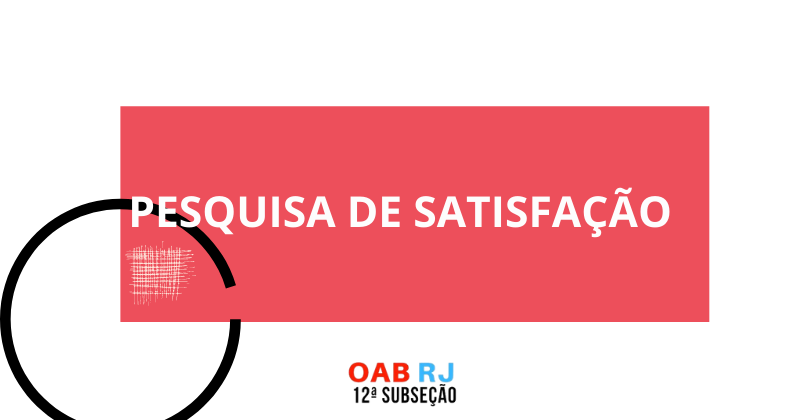 OAB Campos lança pesquisa de satisfação do usuário