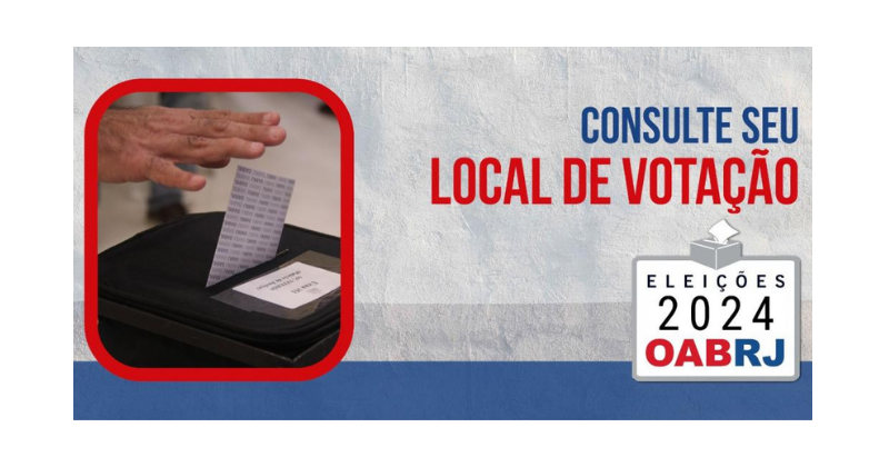 Consulte seu local de votação nas Eleições OABRJ 2024