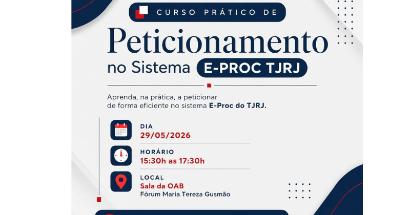 OAB Campos promove curso prático sobre o sistema E-Proc voltado para as Varas de Família no dia 29 de maio