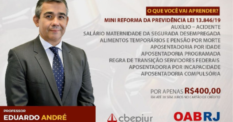 Juiz Federal da 25ª Vara Previdenciária, Eduardo André Brandão ministrará curso de Prática Previdenciária na OAB-Campos.
