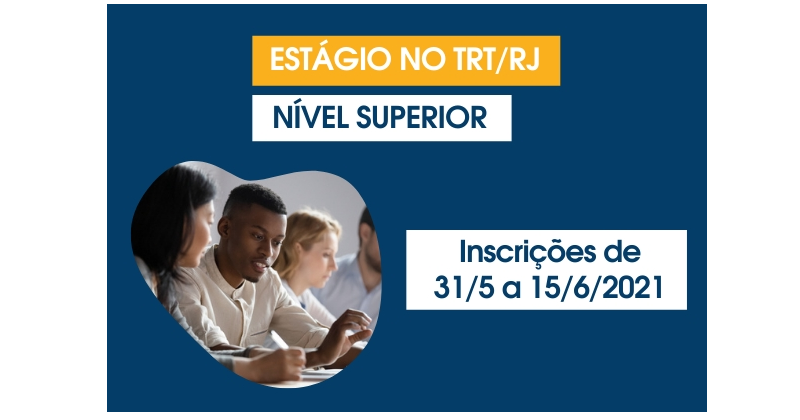 TRT/RJ abre seleção de estágio para nível superior