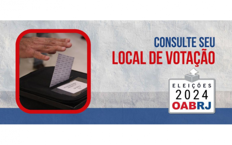 Consulte seu local de votação nas Eleições OABRJ 2024