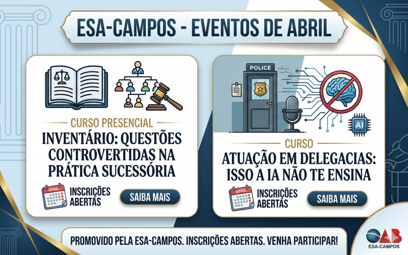 Aperfeiçoamento Profissional: ESA-Campos anuncia cursos presencial e online para abril