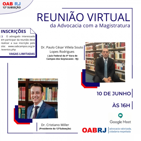 5ª REUNIÃO VIRTUAL: A ADVOCACIA COM A MAGISTRATURA