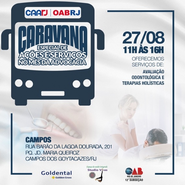 CAARJ - CARAVANA ESPECIAL DE AÇÕES E SERVIÇOS 