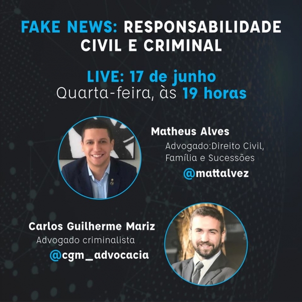 LIVE: FAKE NEWS RESPONSABILIDADE CIVIL E CRIMINAL