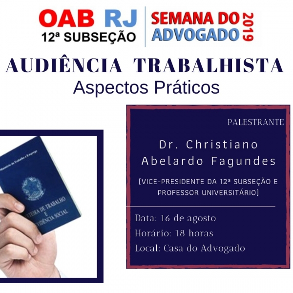 PALESTRA: AUDIÊNCIA TRABALHISTA ASPECTOS PRÁTICOS