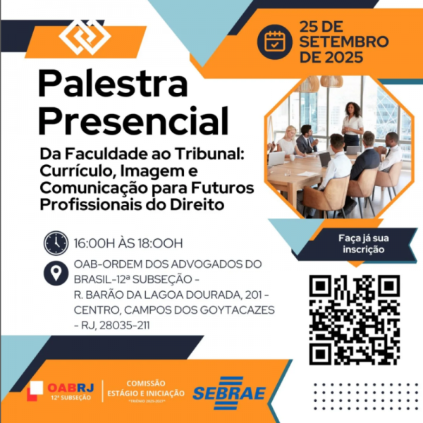Palestra Da Faculdade ao Tribunal: currículo, imagem e comunicação para futuros profissionais do Direito