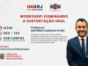 Voz e persuasão nos Tribunais: OAB Campos e ESA realizam o Workshop 