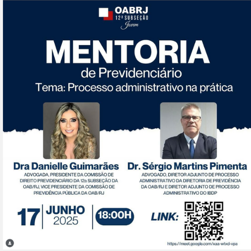MENTORIA DE PREVIDENCIÁRIO - TEMA: PROCESSO ADMINISTRATIVO NA PRÁTICA